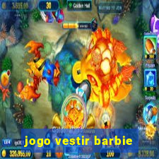 jogo vestir barbie